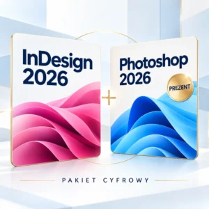 InDesign 2026 | Windows + Photoshop 2026 w prezencie